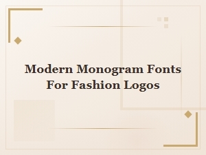 Modern Monogram Fonts for Fashion Logos